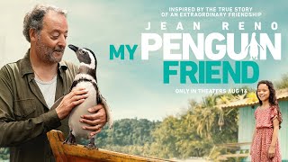 MY PENGUIN FRIEND | Official Trailer | In Theaters August 16