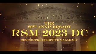 RSM DC 2023 FULL VIDEO -  RENCONTRE SPORTIVE MALAGASY USA - CANADA