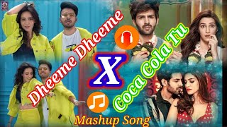 Dheeme Dheeme X Coca Cola Tu Mashup song | MusicFunCity|hindiMashupsong| #mashup #song #tonnykakkar