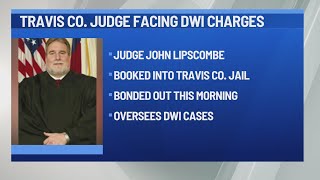 Travis County judge that oversees DWI cases arrested on alleged DWI charges