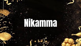 Nikamma | Lyrics | Nikamma | Shilpa Shetty, Abhimanyu, Shirley | Javed Mohsin, Dev, Payal, Danish |