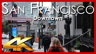 【4K⁶⁰】 San Francisco, Downtown - a Citywalk