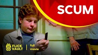 Scum | Full Movie | Flick Vault