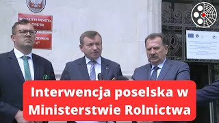 Koalicja Polska: Interwencja poselska w Ministerstwie Rolnictwa