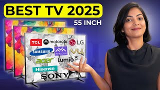 Best TV 2025 | 55 inch | Sony vs Samsung vs LG | Hisense vs VU vs TCL vs Lumio