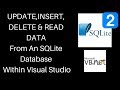 VB.NET - How To UPDATE, INSERT, DELETE & READ Data From An SQLite Database Within Visual Studio