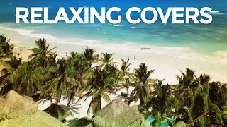 Relaxing Covers - Beach Background