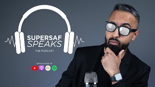 SuperSaf Speaks - The Podcast