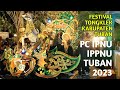 Semarak Festival Tongklek Kabupaten Tuban PC IPNU IPPNU TUBANN 2023