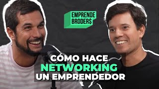 Cómo hace NETWORKING un emprendedor