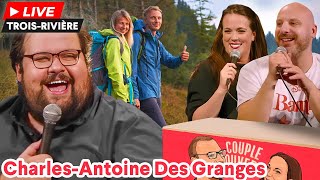 Couple Ouvert LIVE à Trois-Rivières avec Charles-Antoine Des Granges