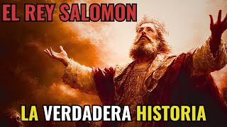 La impresionante verdad sobre la vida de Salomon, Rey de Israel. Sabiduría y castigo de Dios.