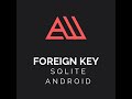 SQLite Database (Walk through) Adding Foreign Key (Android Studio)