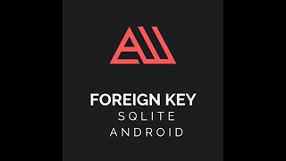 SQLite Database (Walk through) Adding Foreign Key (Android Studio)