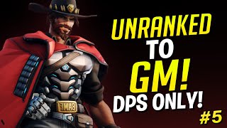 Unranked To GM DPS Only! - Ep. 5