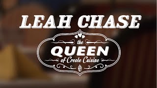 Leah Chase  The Queen of Creole Cuisine