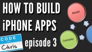 How To Build iPhone Apps - S01E03: iOS Architecture Model View Controller (MVC)