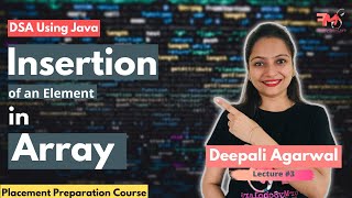 Array Operations-Creation ,Traversal ,Insertion (Concept + Java Code) | DSA using Java #3