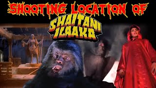 Shaitani Ilaka (1990) Shooting Locations | Hindi Horror Movie