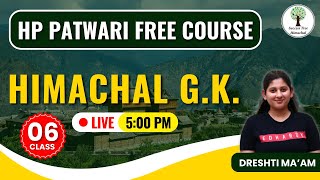 HP Patwari FREE Course | HIMACHAL G.K. | Class-6 | By Dreshti Ma'am