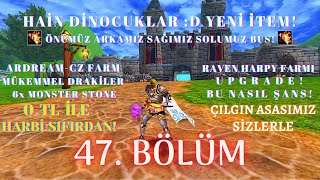 HARBİ SIFIRDAN ÇILGIN ASAS 47. BÖLÜM | Knight Online