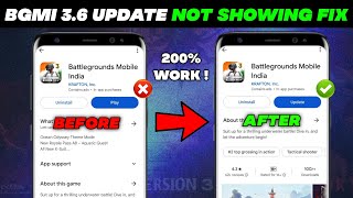 100% UPDATE 😍 BGMI 3.6 Update Play Store Trick | How To UPDATE BGMI 3.6 | BGMI3.6 UPDATE Not Showing