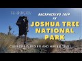 Backpacking the California Riding and Hiking Trail in Joshua Tree National Park