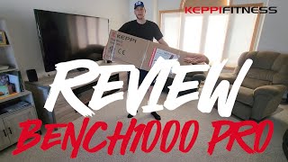 High quality - Keppi weight Bench1000 PRO Customer Review