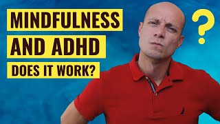 Mindfulness Meditation & ADHD Friendly Ways To Build This Skill | HIDDEN ADHD