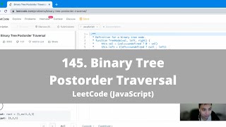 How To Solve "145 Binary Tree Postorder Traversal" on LeetCode - JavaScript