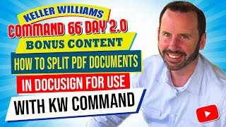 How to Split PDF Documents in DocuSign for Use with KW Command | KW Command Training