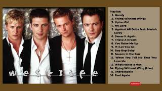 The Best of Westlife - ALL GREATEST SONGS OF WESTLIFE