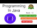NPTEL Programming in Java Week 12 Quiz answers with detailed proof of each answer