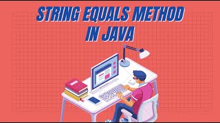 String equals Method - Java Tutorials - Chroniva
