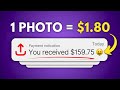 Earn $1.80 PER PHOTO Uploaded - Make Money Online