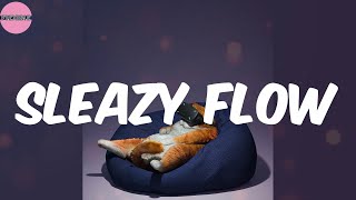 Sleazy Flow (Lyrics) - SleazyWorld Go