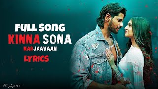Kinna Sona Full Song (lyrics) : Jubin Nautiyal | Dhvani Bhanushali |