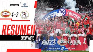 Resumen | Eredivisie | PSV 4-2 Sparta Rotterdam | PSV y Chucky se coronan en la Eredivisie
