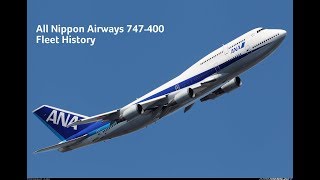 All Nippon Airways 747-400 Fleet History (1990-2014