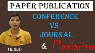 Paper Publication in Conference or Journal II Research Topic Selection II Plagiarism