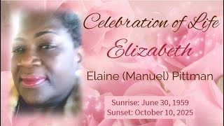 CELEBRATION OF LIFE For ELIZABETH PITTMAN
