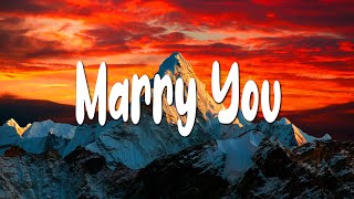 Bruno Mars - Marry You (Lyrics/Vietsub)