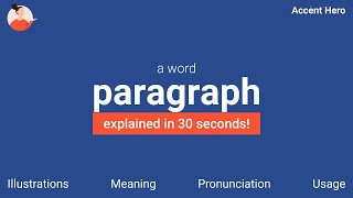 PARAGRAPH - Meaning and Pronunciation