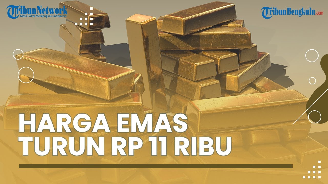 Harga Emas Antam Di Bengkulu Turun Rp 11 Ribu, Update Harga Antam Dan ...