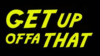 Lyric Video James Brown- Get Up Offa That Thing