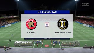 FIFA 22 | Walsall vs Harrogate Town - EFL League Two | Gameplay