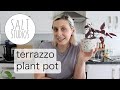 DIY TERRAZZO PLANT POT | Make a Salt Studios Pot with Me