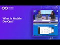 What Is Mobile DevOps? | DevOps for Mobile