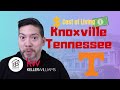 The Cost of Living for Knoxville TN