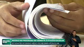 MEC PUBLICA REGRAS E CALENDÁRIO DO PÉ-DE-MEIA, A POUPANÇA DO ENSINO MÉDIO